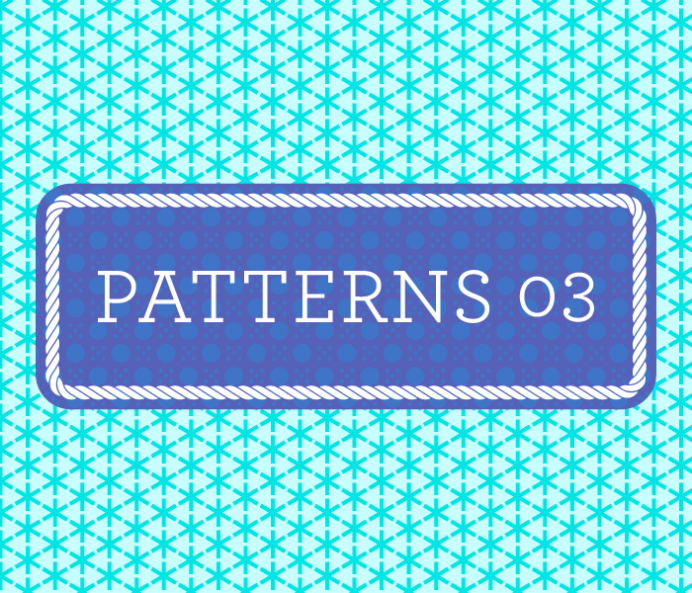 Patterns 03
