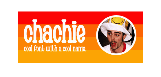 Chachie Font Poster