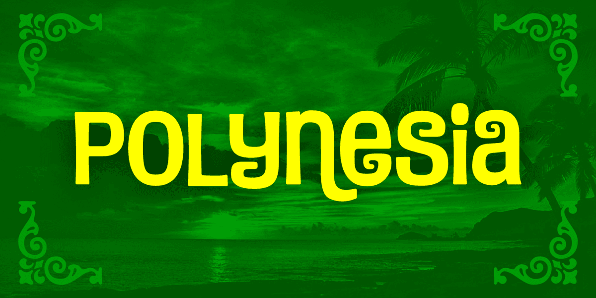 Polynesia Font Family